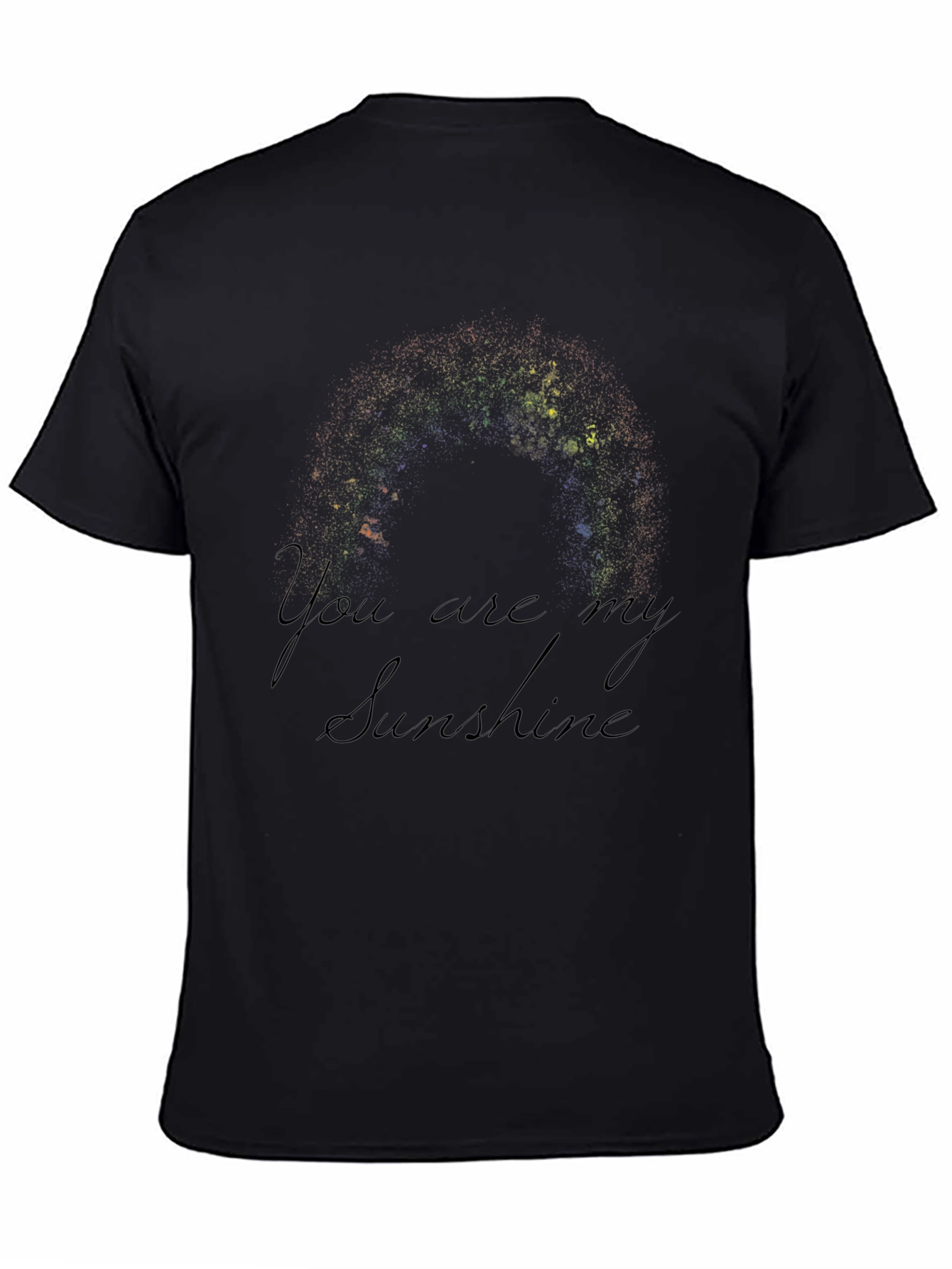 You Are My Sunshine Black Graphic T-Shirt
