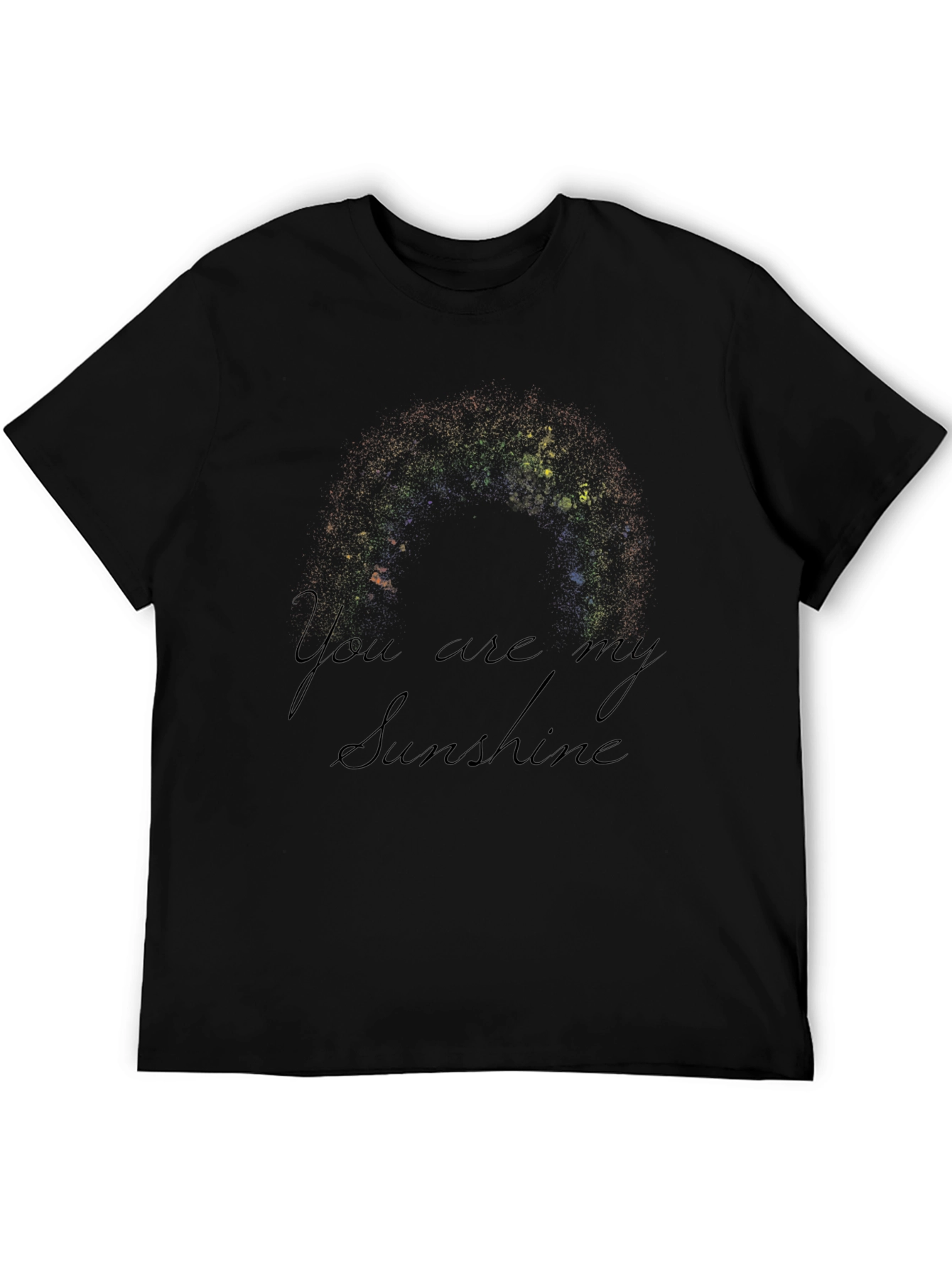 You Are My Sunshine Black Graphic T-Shirt