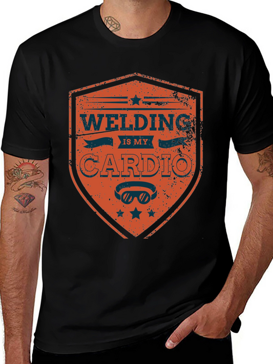 Welding Is My Cardio Mens Graphic T-Shirt