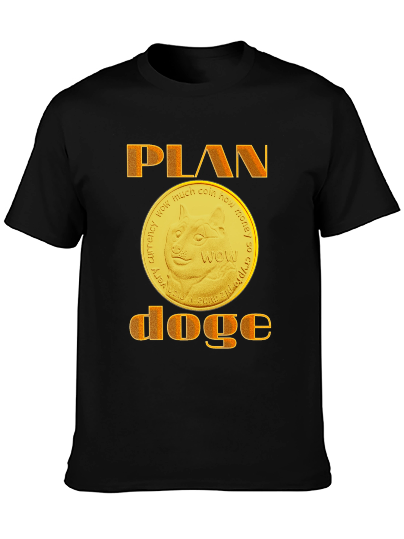 Plan Doge T-Shirt