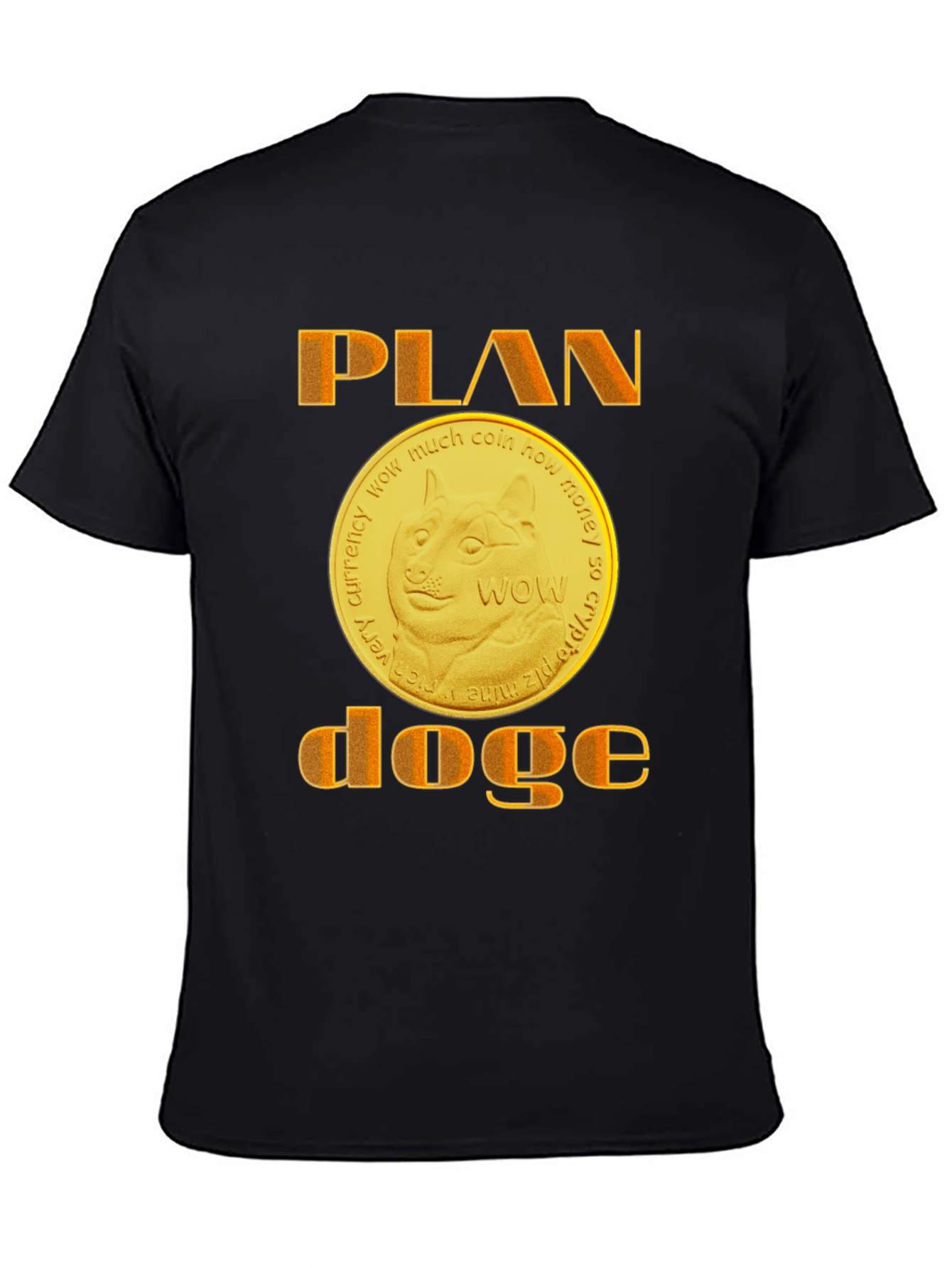 Plan Doge T-Shirt