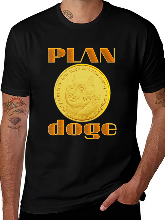 Plan Doge T-Shirt