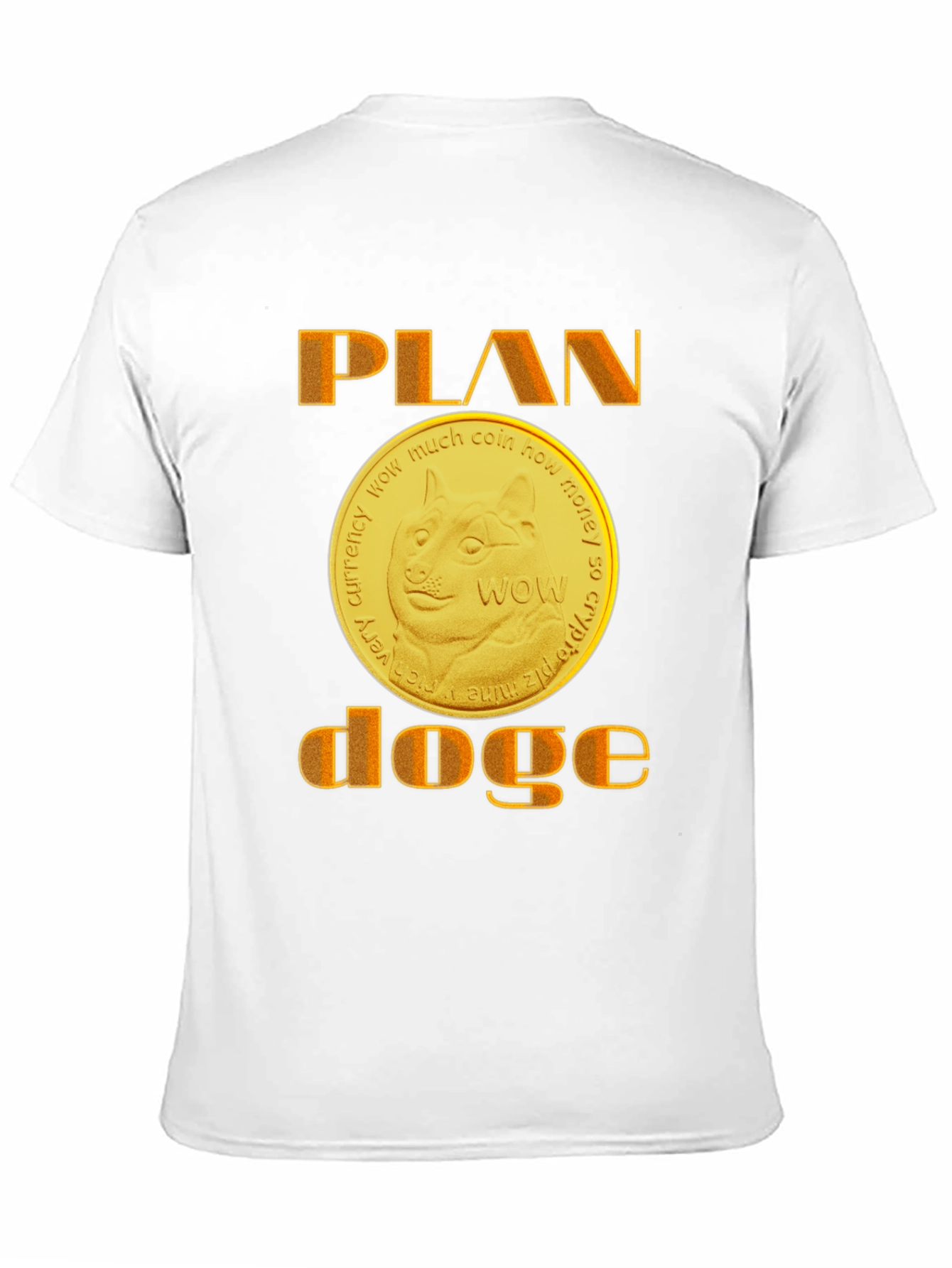 Plan Doge T-Shirt