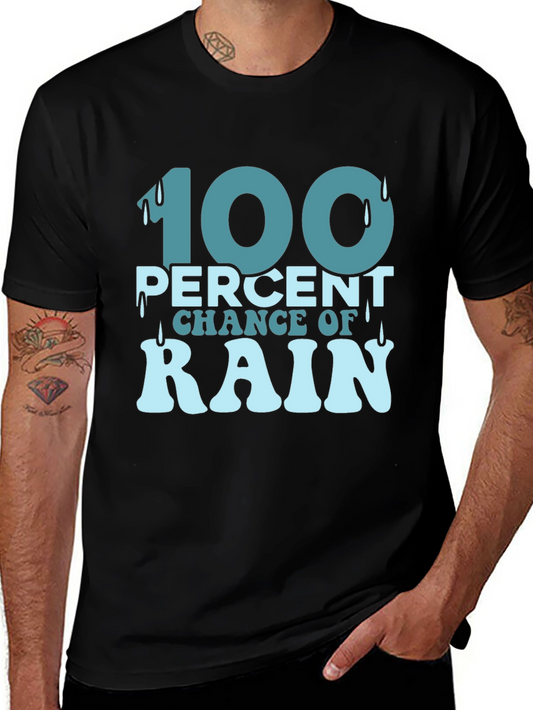 100 Percent Chance of Rain Graphic Tee - Weather Humor Shirt