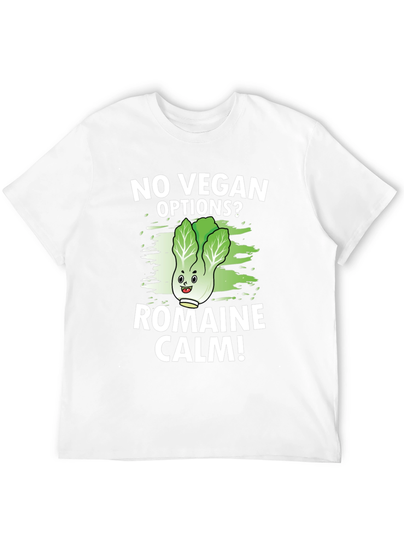 No Vegan Options? Romaine Calm T-Shirt