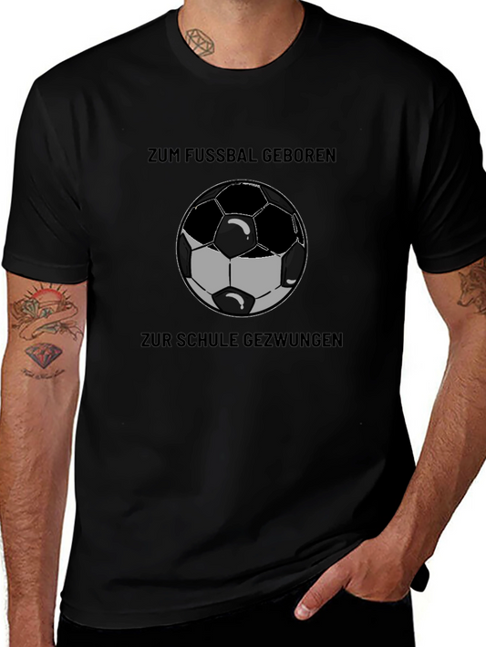 Soccer Fan T-Shirt - Zum Fussbal Geboren