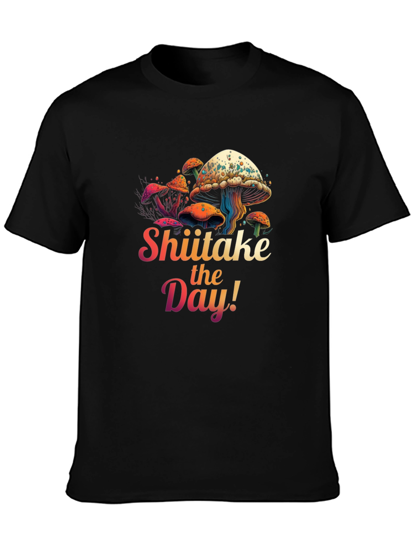 Shiitake the Day! Graphic Tee
