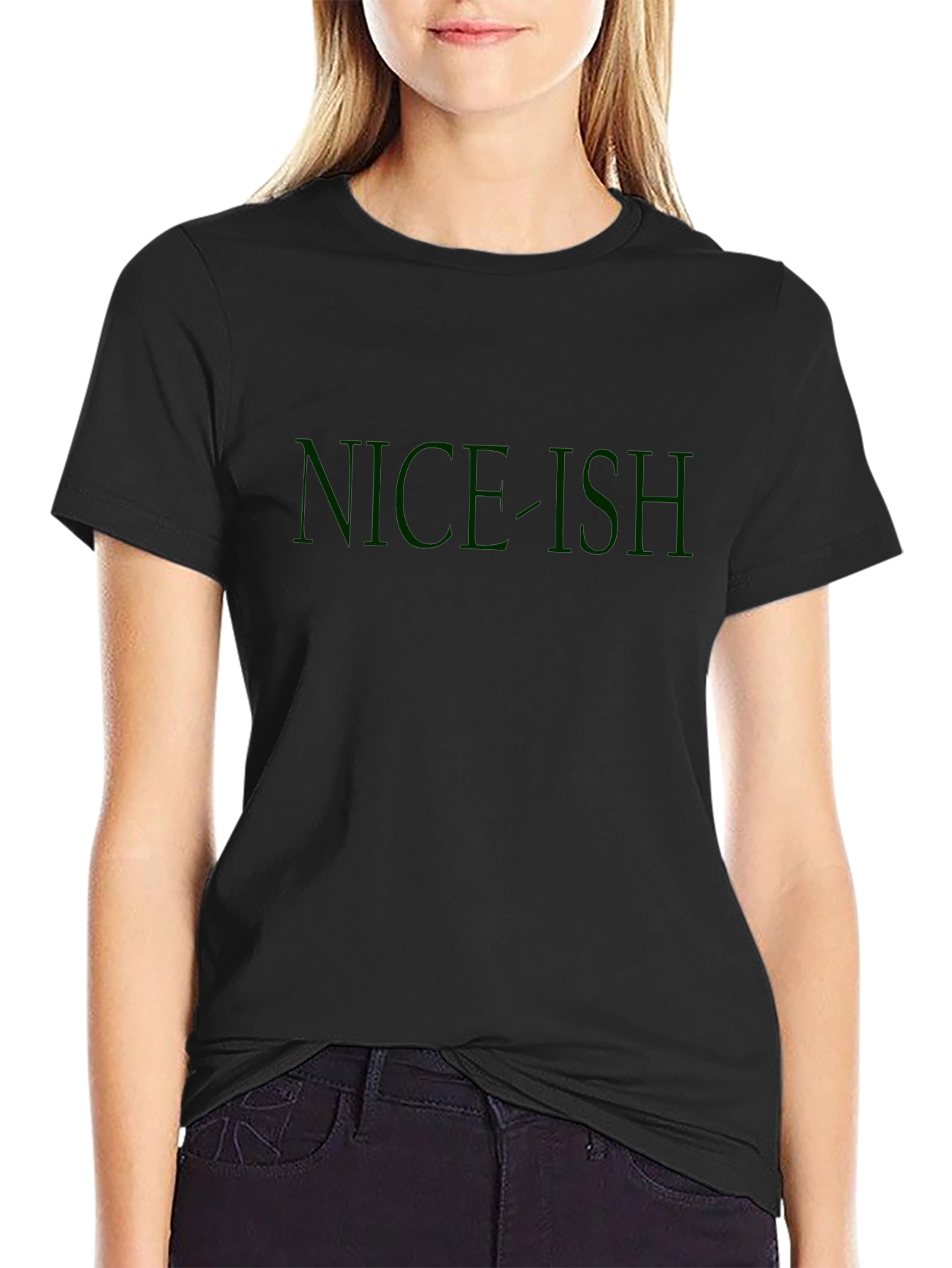 Nice-ish Green Text Black T-Shirt