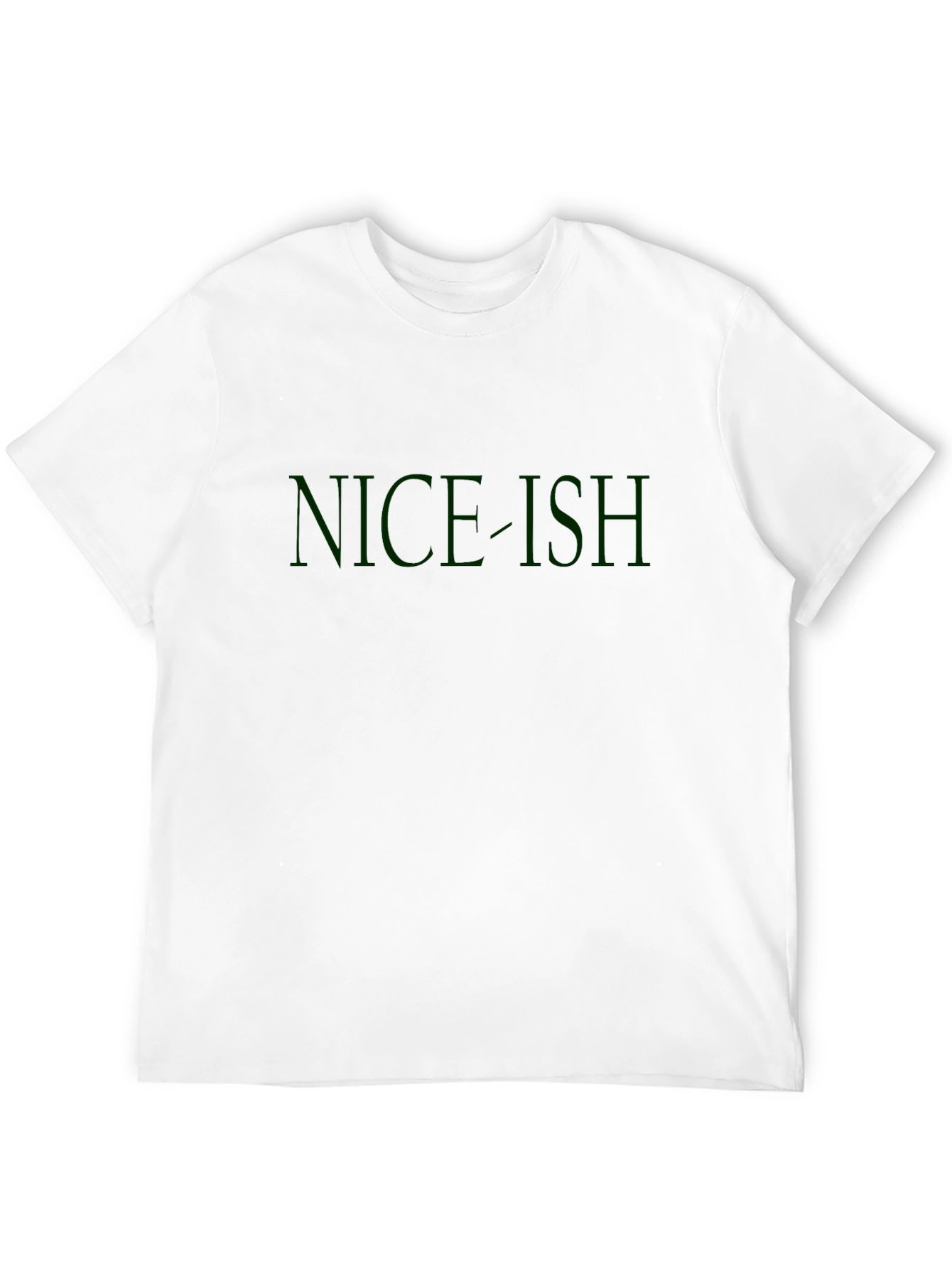 Nice-ish Green Text Black T-Shirt
