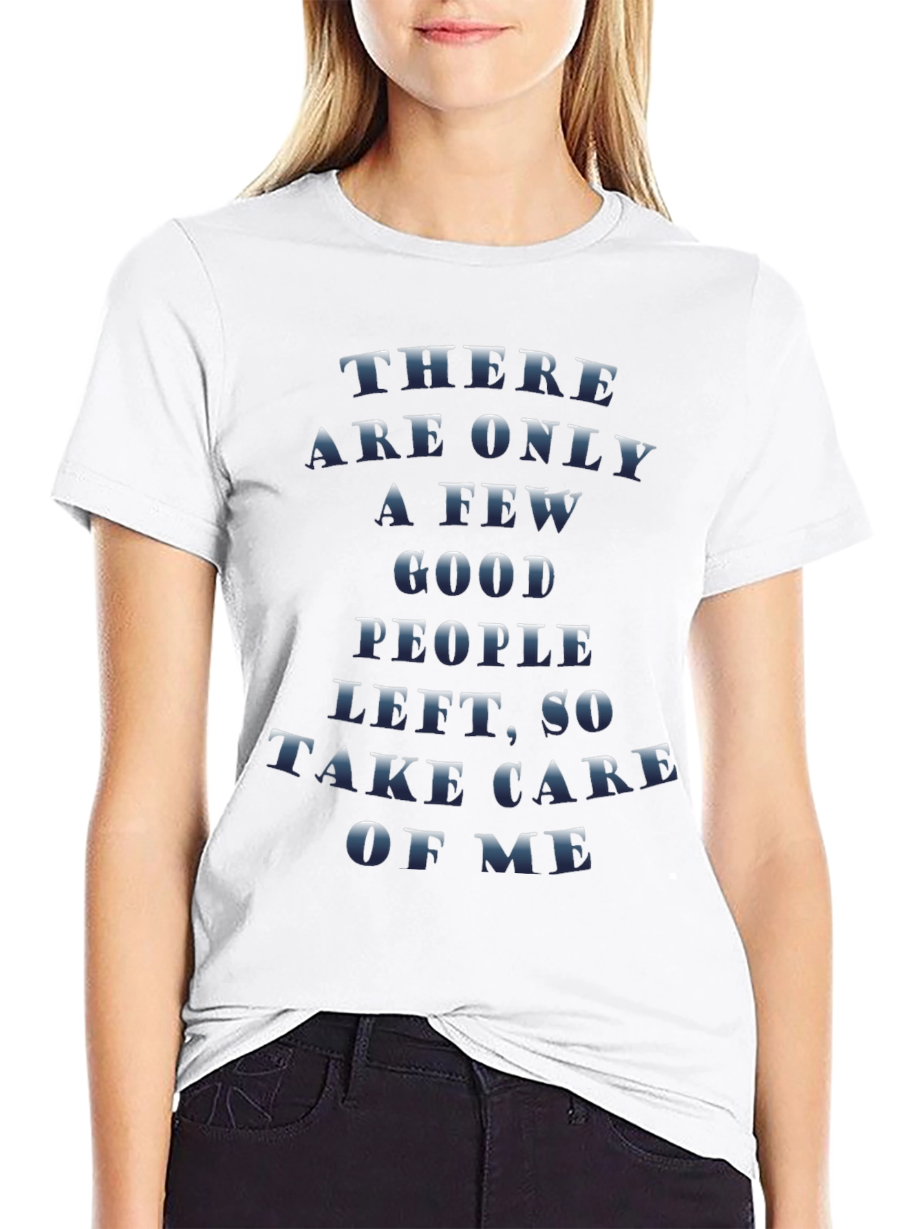 Sarcastic Graphic Tee - Take Care of Me Print