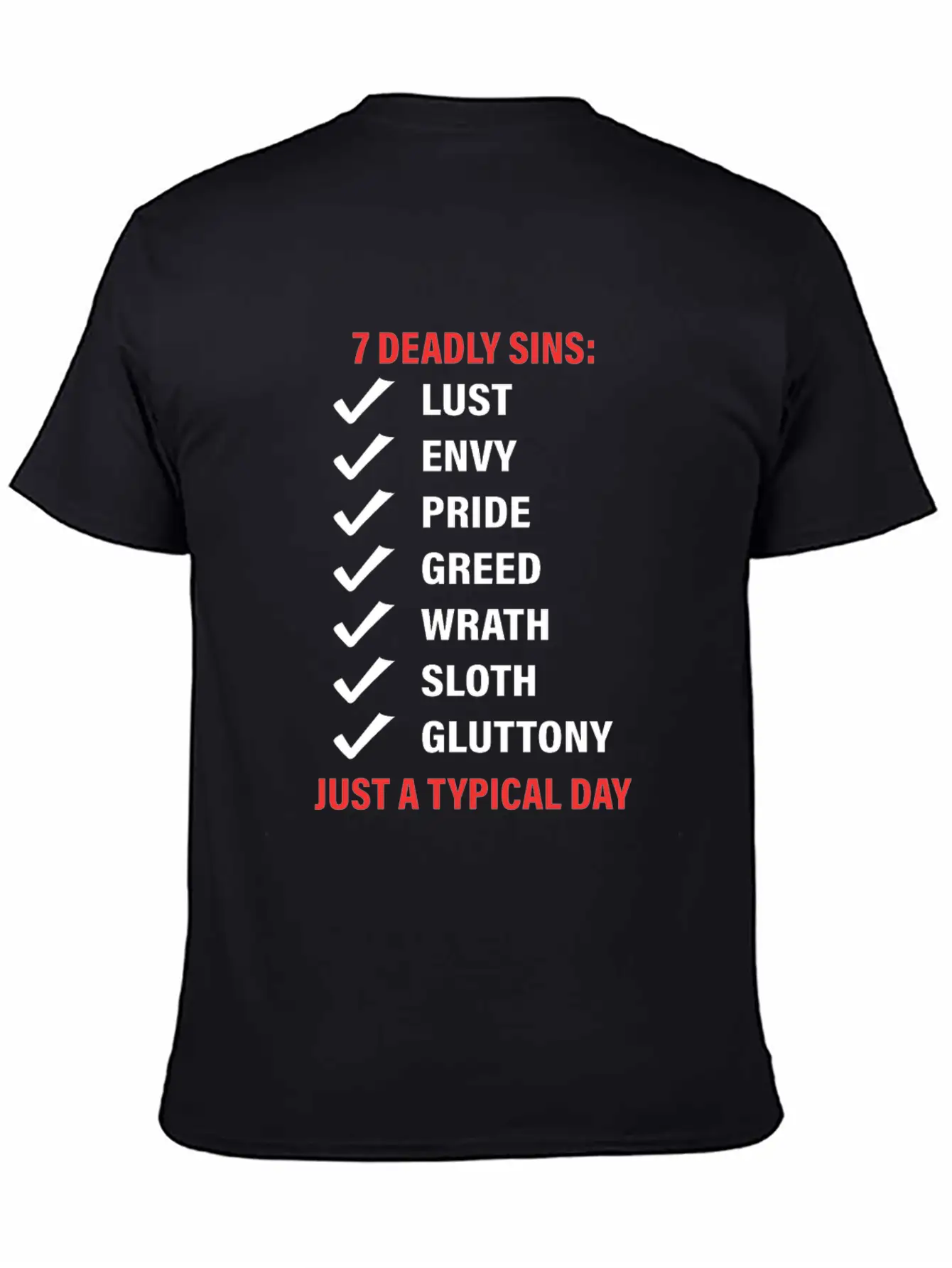 7 Deadly Sins Just A Typical Day Lightweight Cotton T-Shirt – Daily Comfort Graphic Shirt