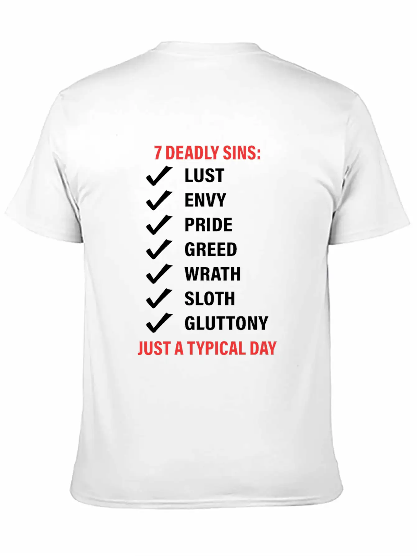 7 Deadly Sins Just A Typical Day Lightweight Cotton T-Shirt – Daily Comfort Graphic Shirt