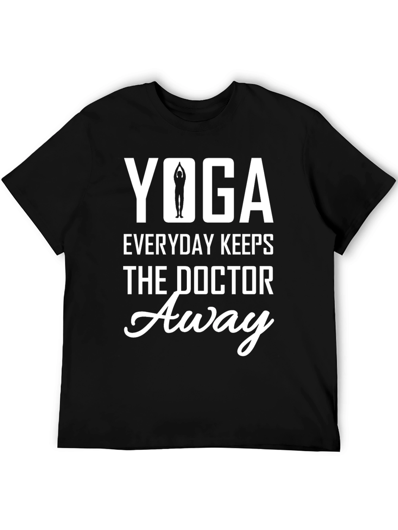Yoga Everyday Keeps the Doctor Away Black T-Shirt