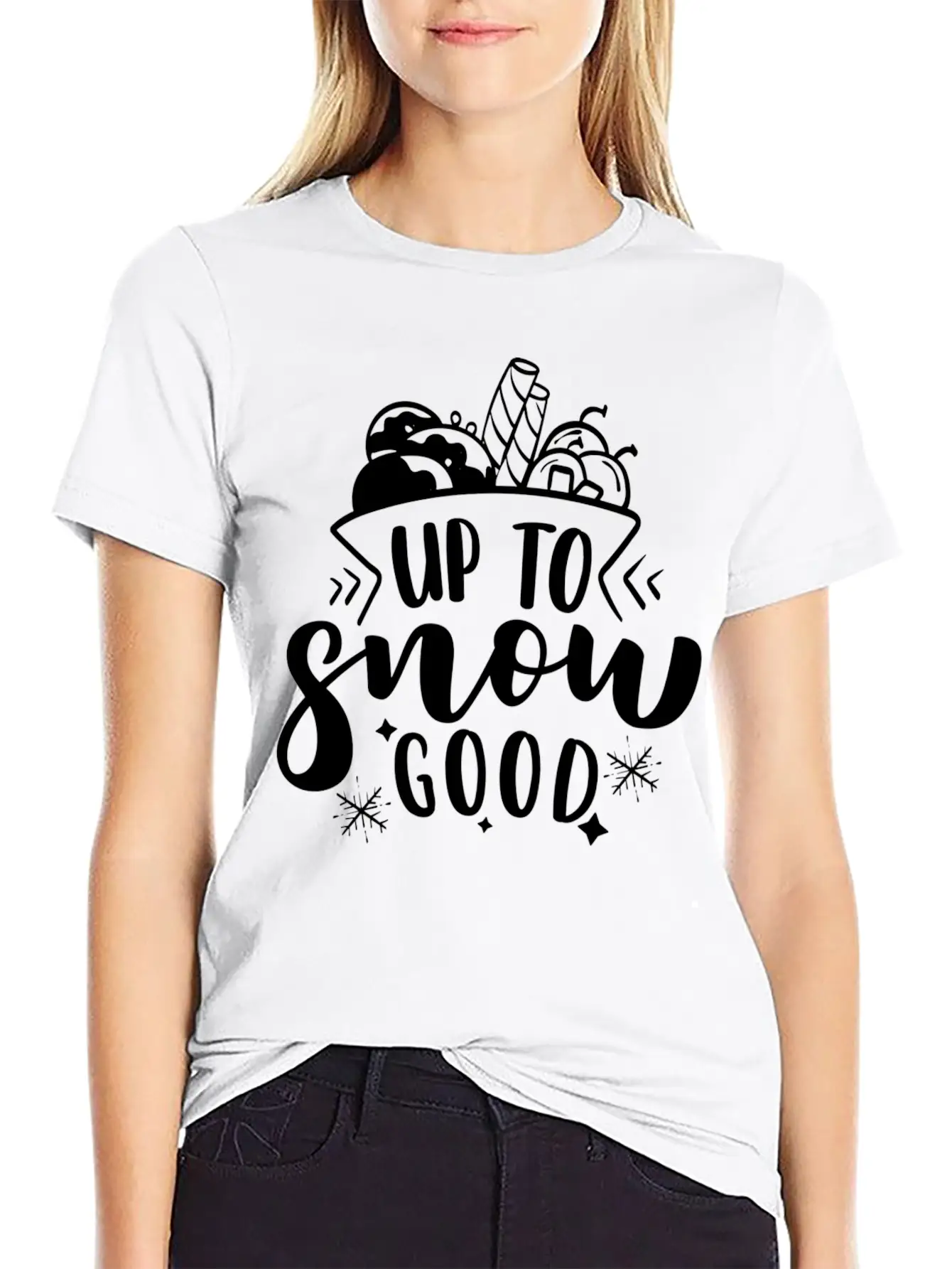 7575 Up To Snow Good Winter DesignUp To Snow Good Modern Fit Casual T-Shirt – Clean And Versatile Design