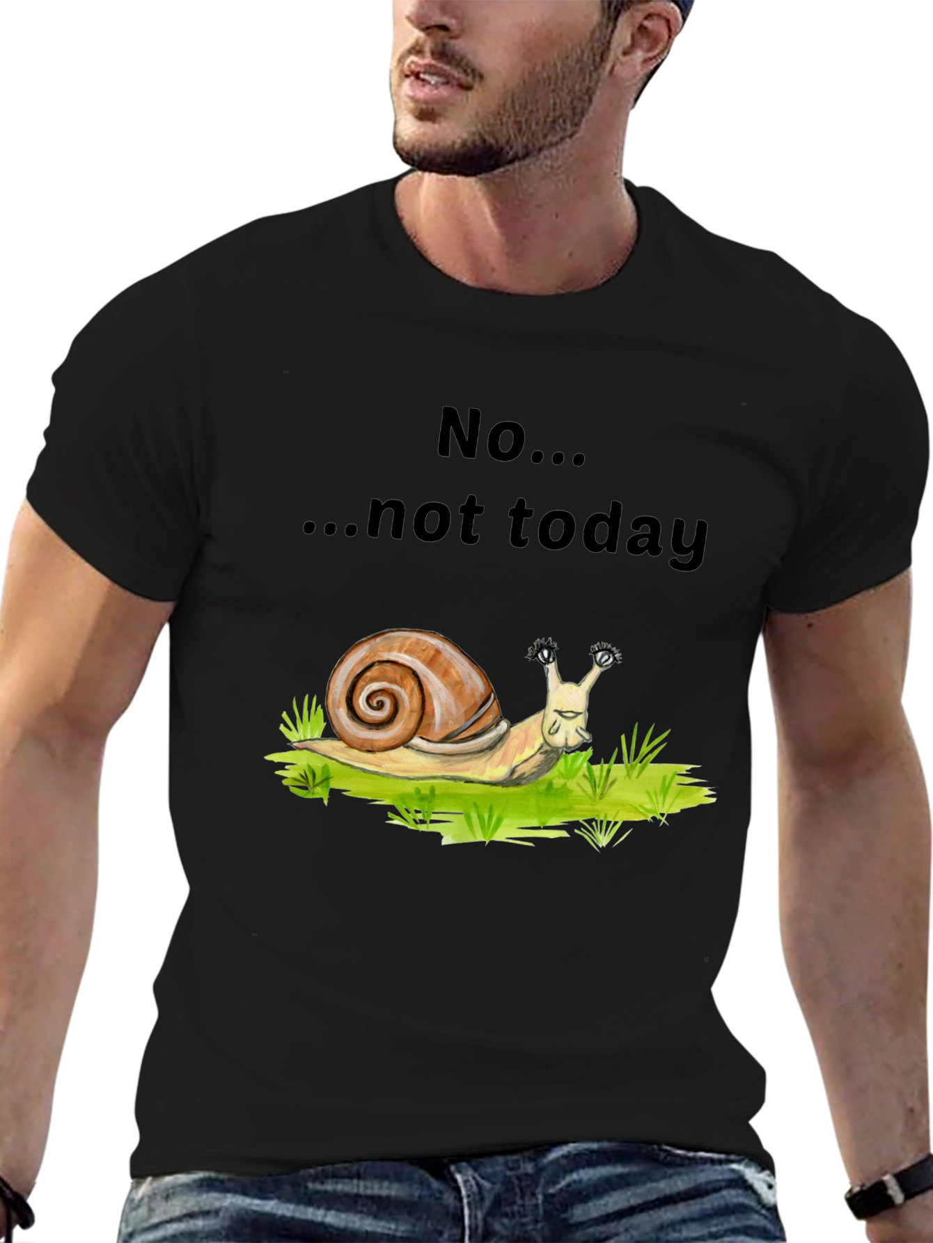 Snail Not Today Graphic T-Shirt