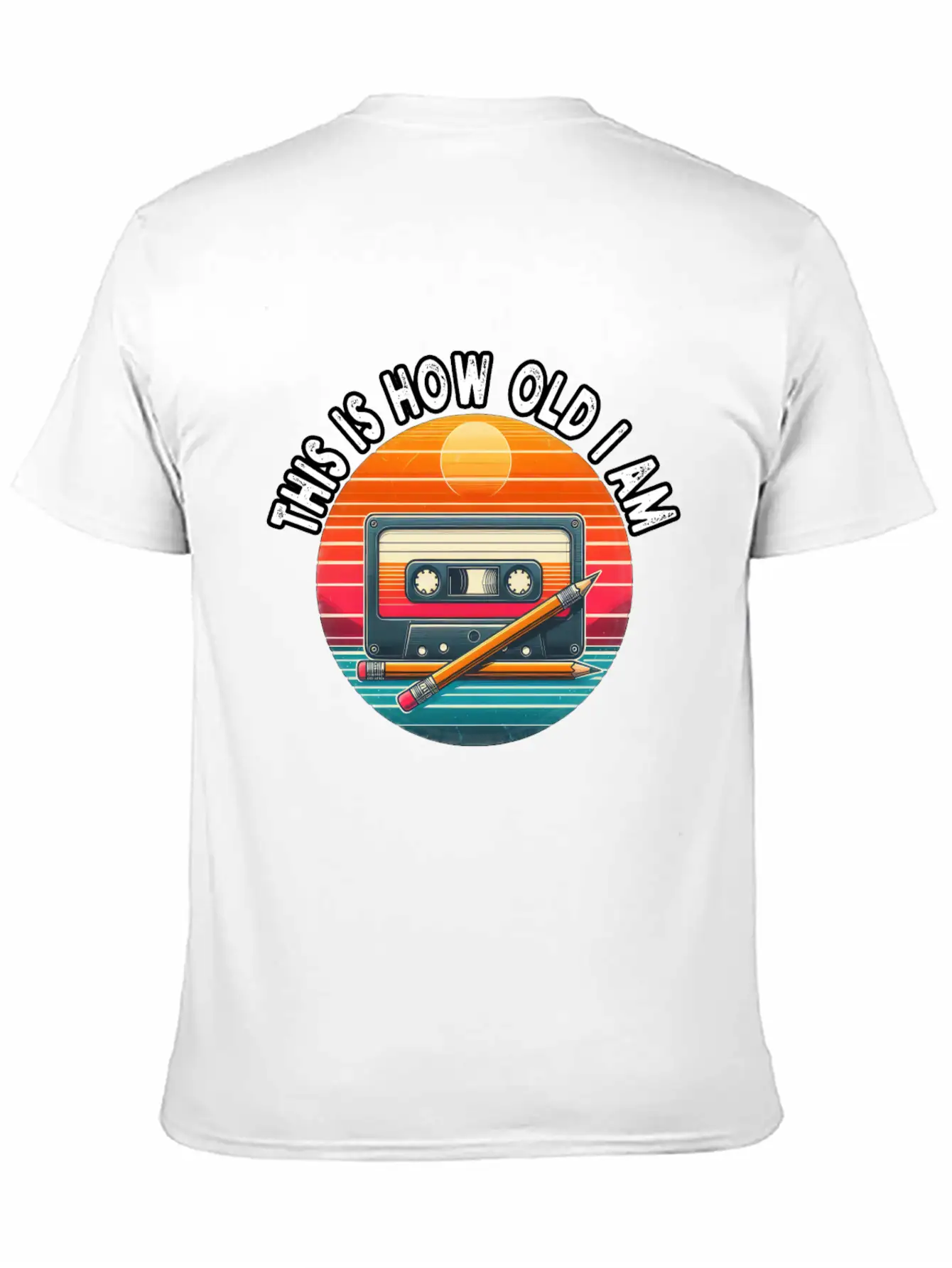 80s Cassette Tape With Pencil,This Is How Old I Am Classic Fit Graphic Tee For Daily Comfort – Unisex Cotton Shirt