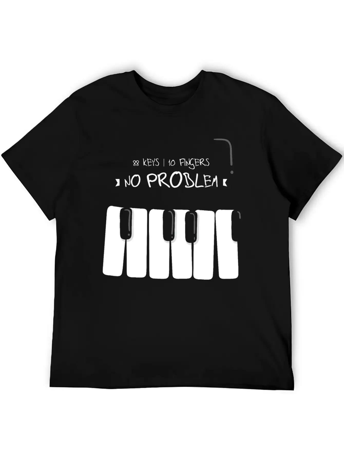 88 Keys 10 Fingers Piano Music Teacher Musician Lightweight Cotton T-Shirt – Daily Comfort Graphic Shirt