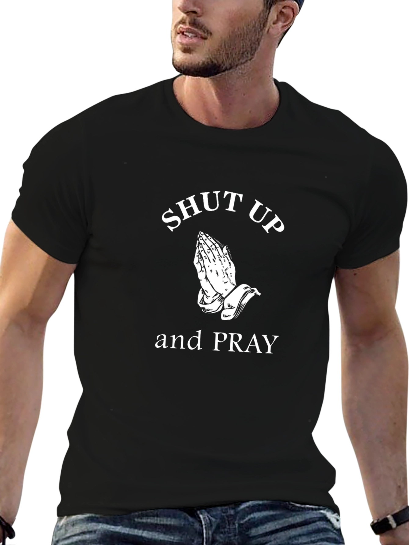 Shut Up and Pray Graphic T-Shirt - Black