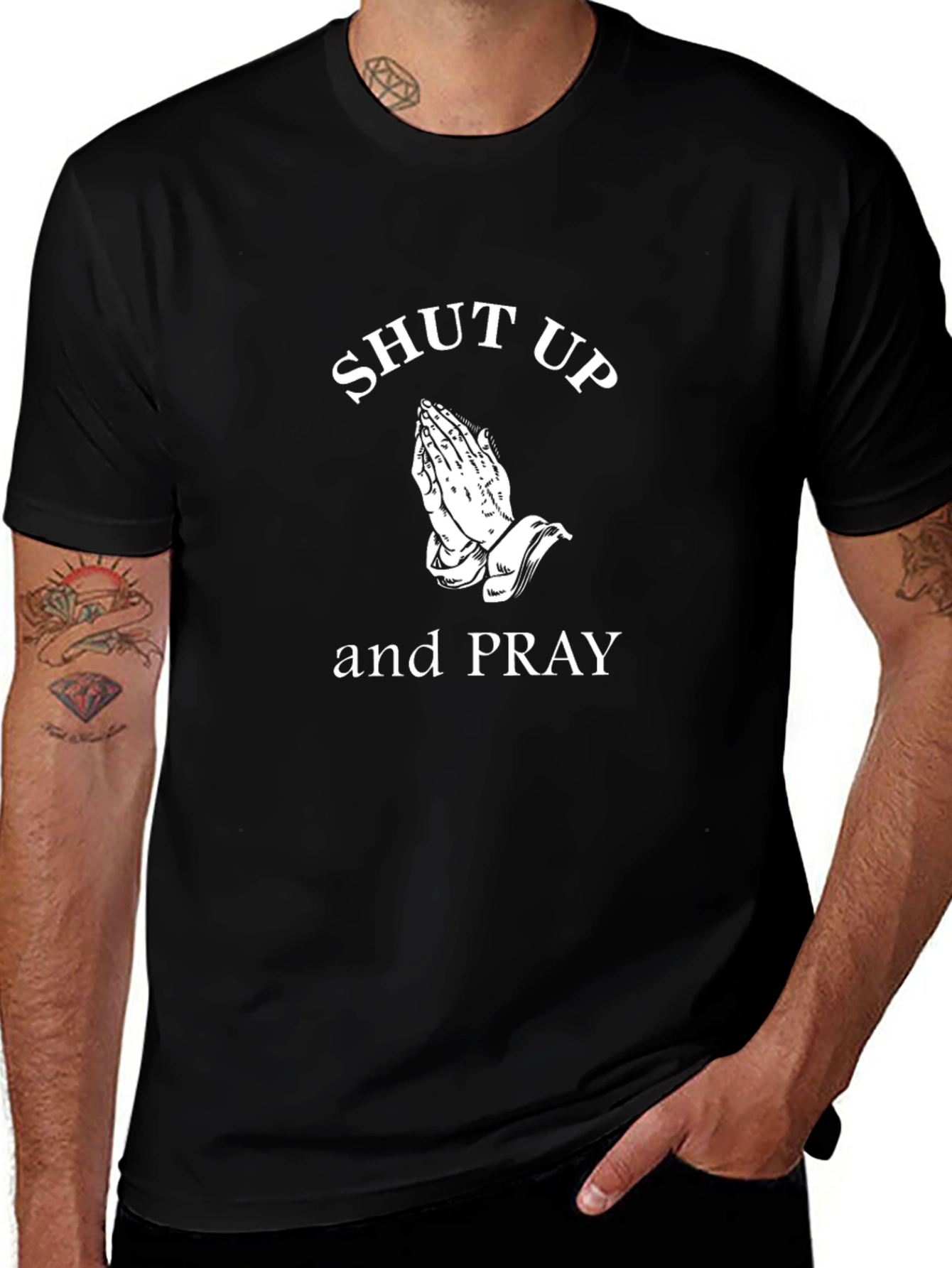 Shut Up and Pray Graphic T-Shirt - Black
