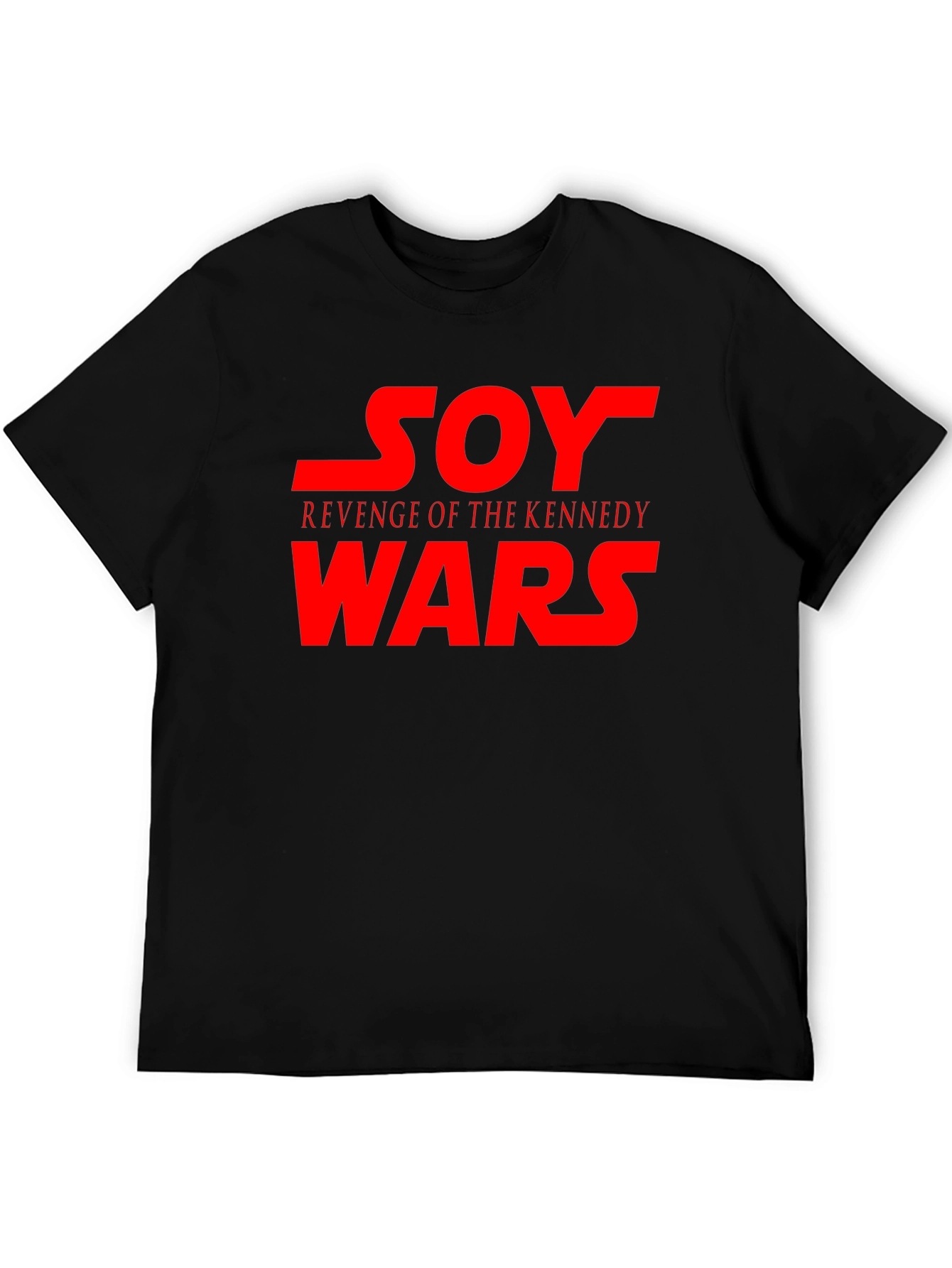 Soy Revenge of the Kennedy Wars T-Shirt