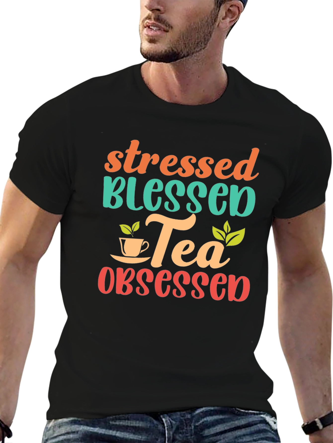 Stressed Blessed Tea Obsessed Graphic Tee