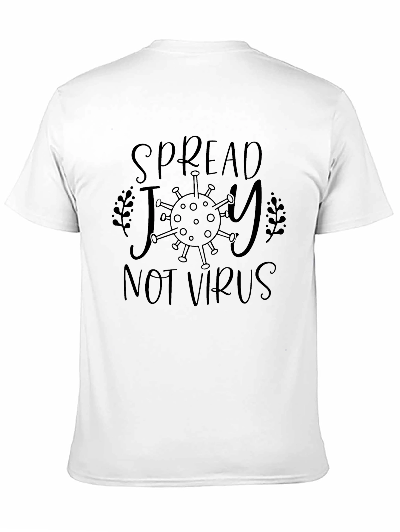 Spread Joy Not Virus Graphic Tee