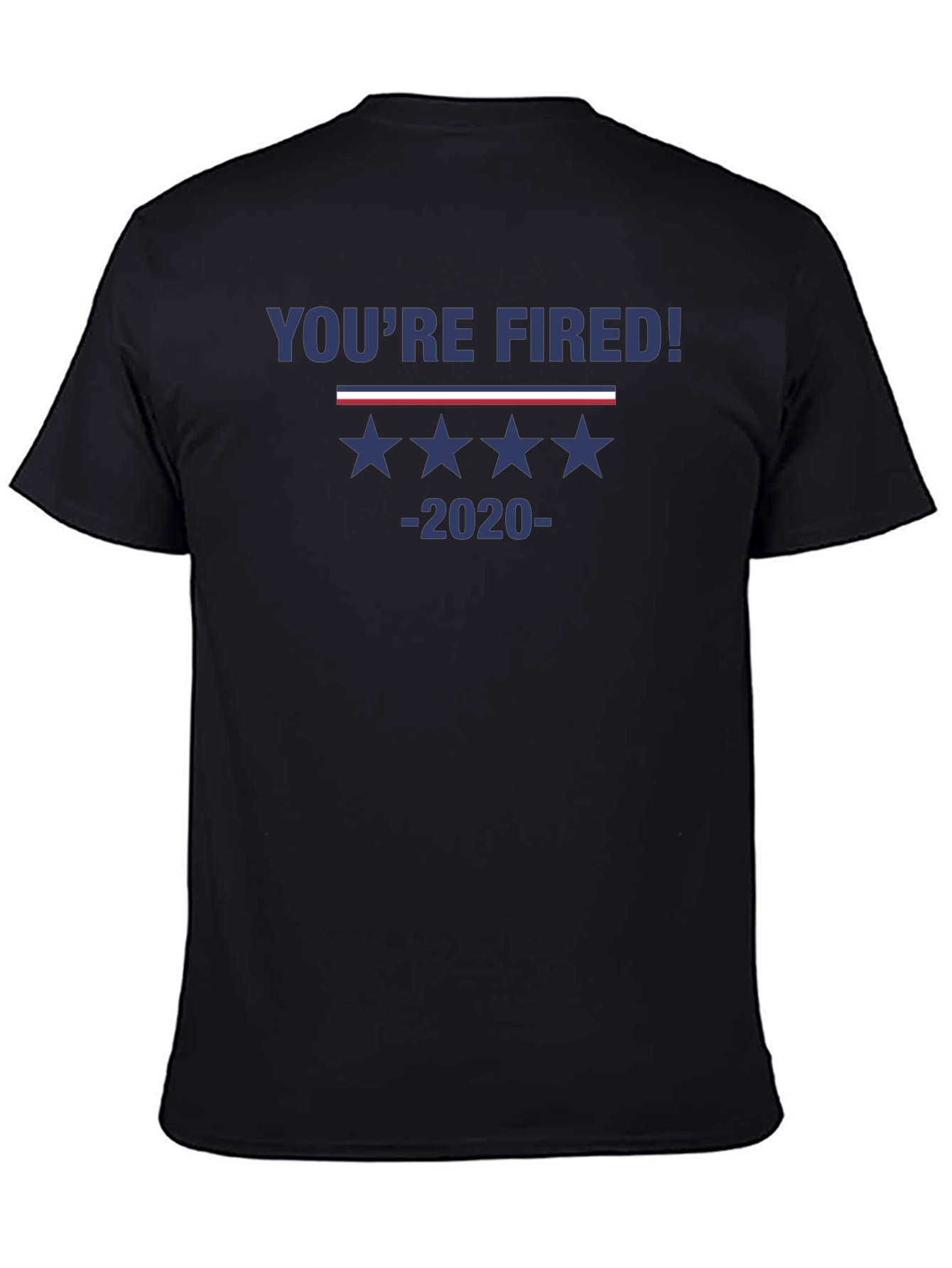 Youre Fired! 2020 Graphic Tee