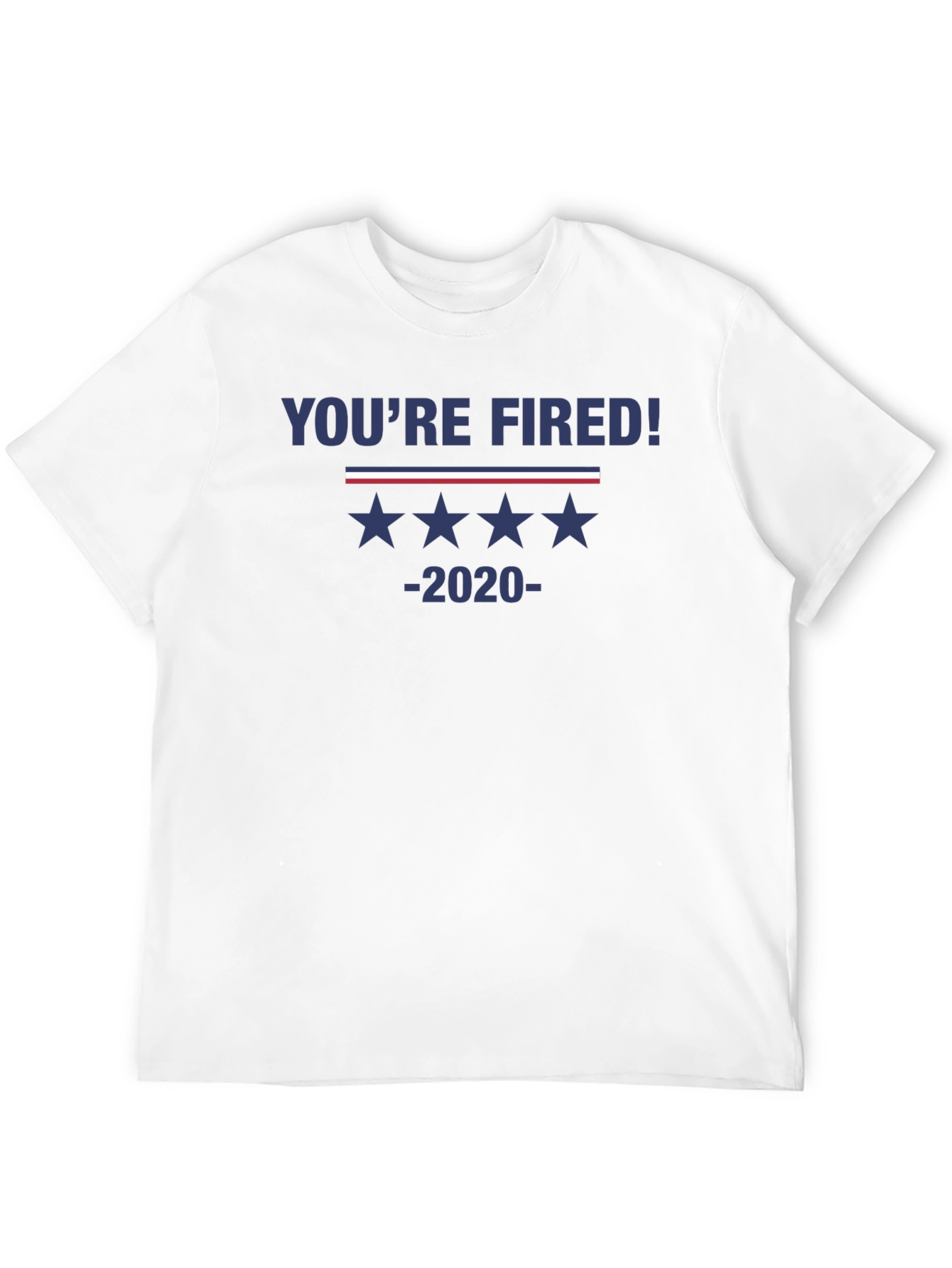 Youre Fired! 2020 Graphic Tee