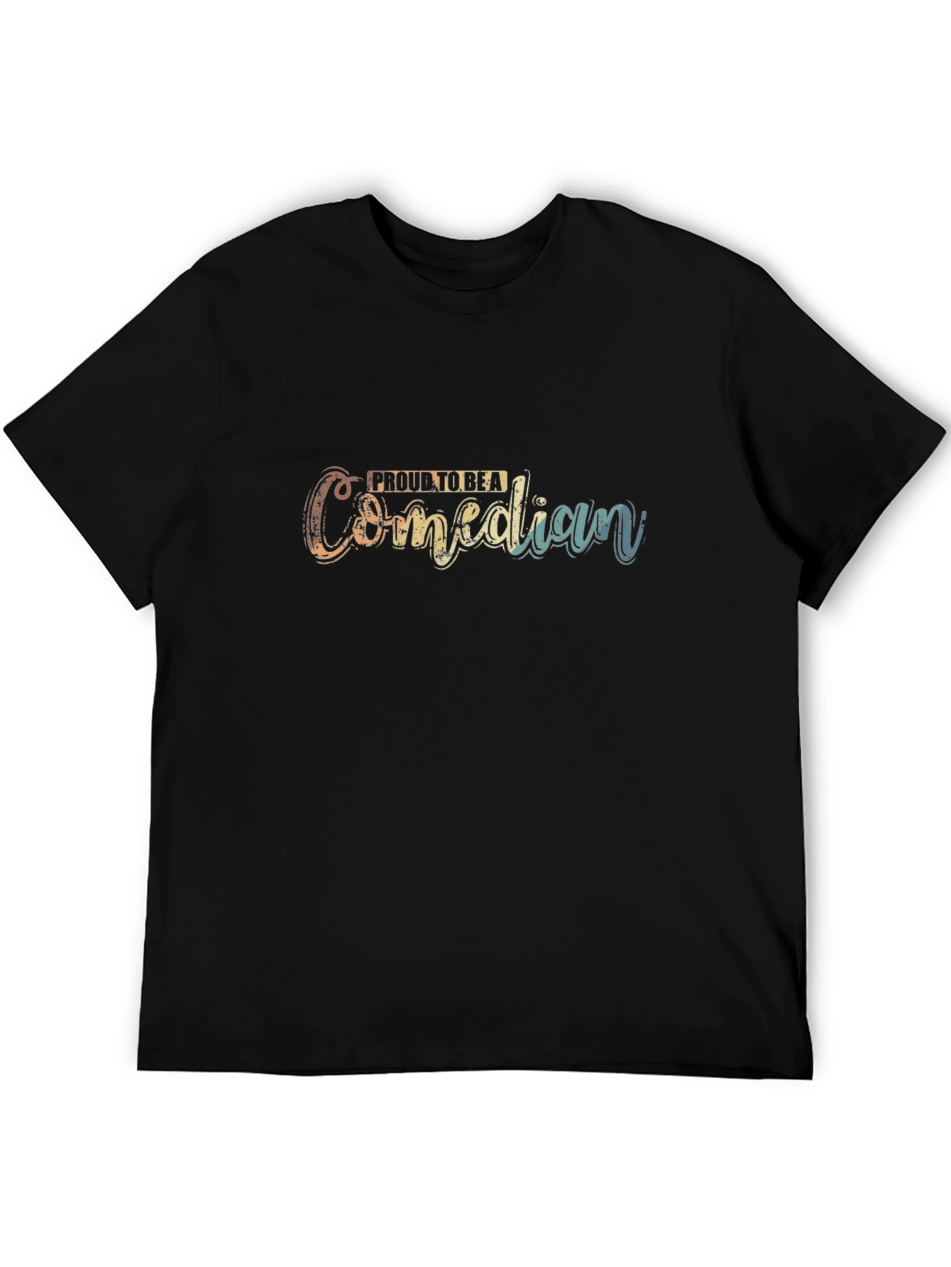 Proud Comedian Graphic Tee - Stylish Black T-Shirt