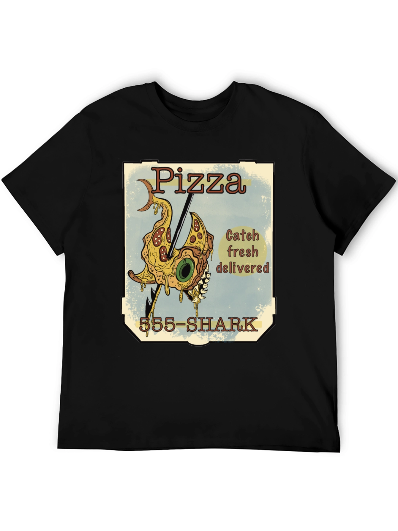 Pizza Shark T-Shirt - Catch Fresh Delivered