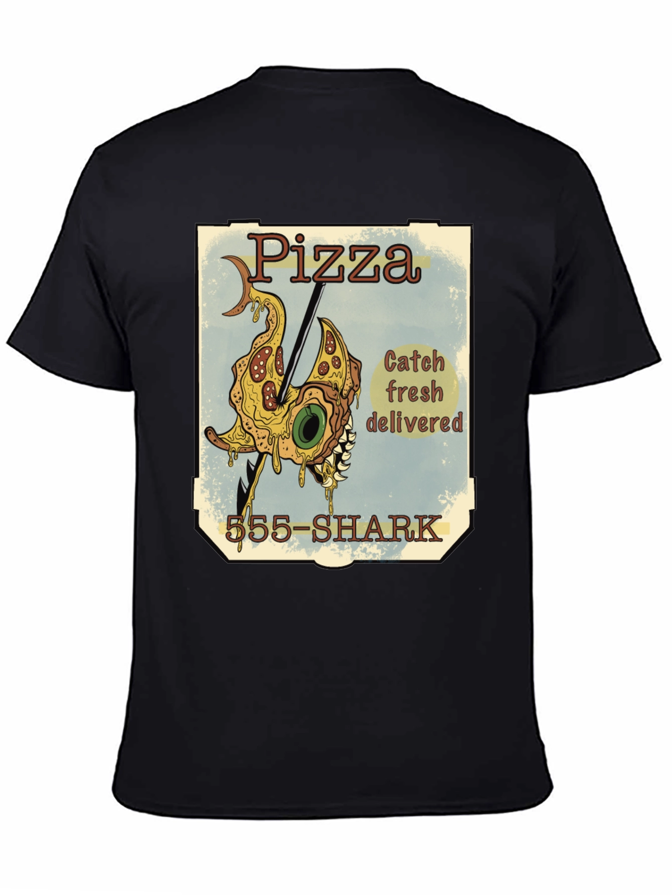 Pizza Shark T-Shirt - Catch Fresh Delivered