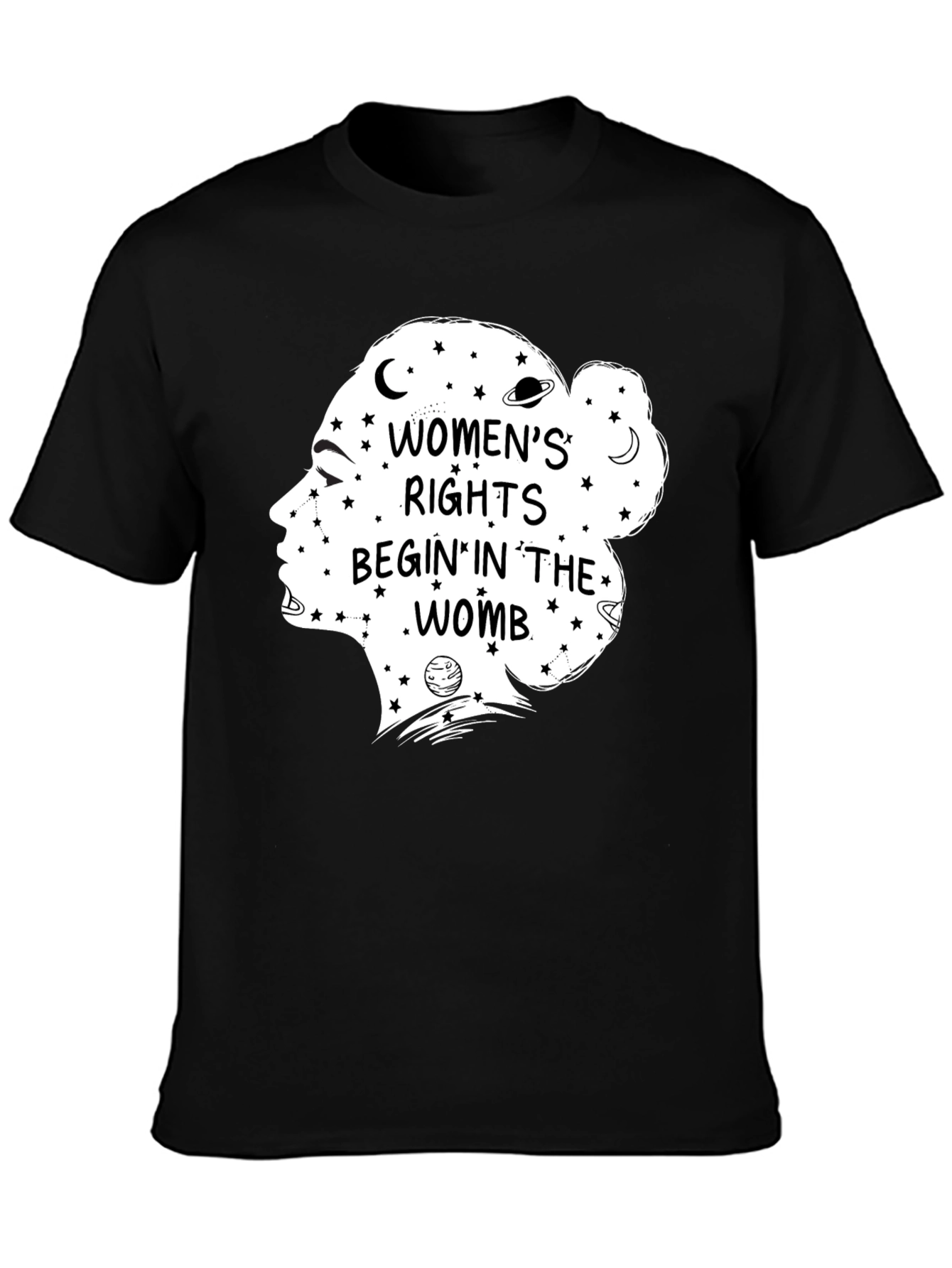 Womens Rights Begin in The Womb Black Graphic T-Shirt