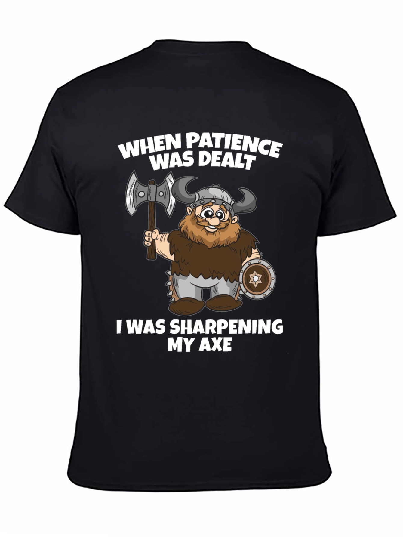 Viking Axe Sharpening T-Shirt - Patience Worn Out