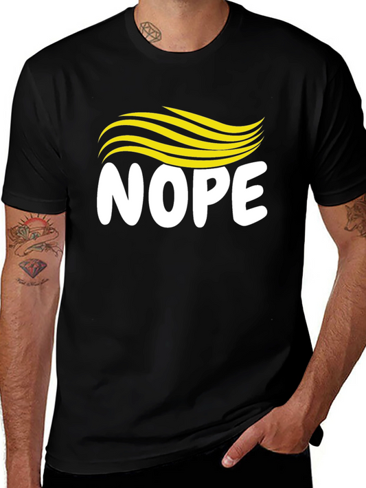 Nope Hair T-Shirt - Funny Political Tee