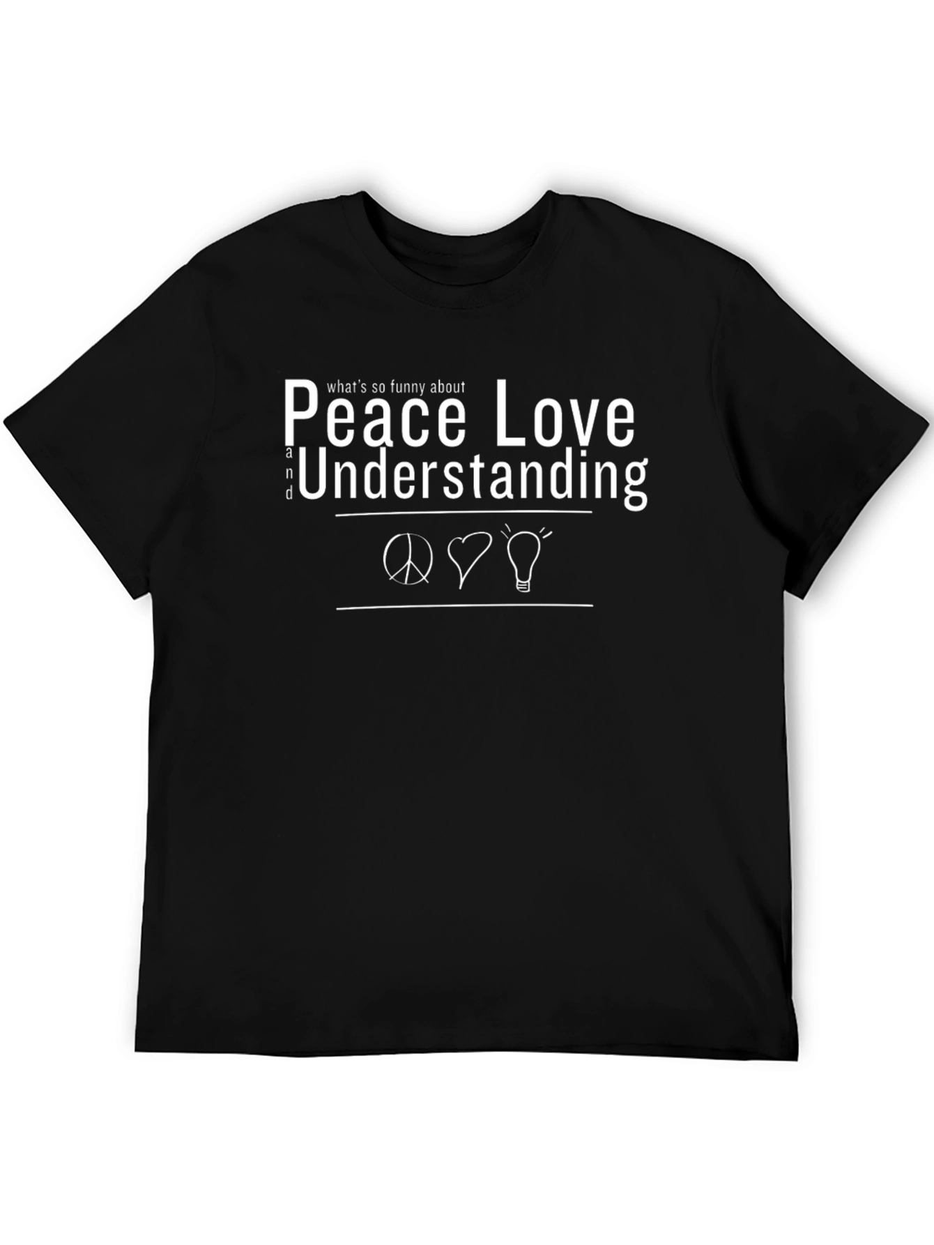 Peace Love Understanding T-Shirt