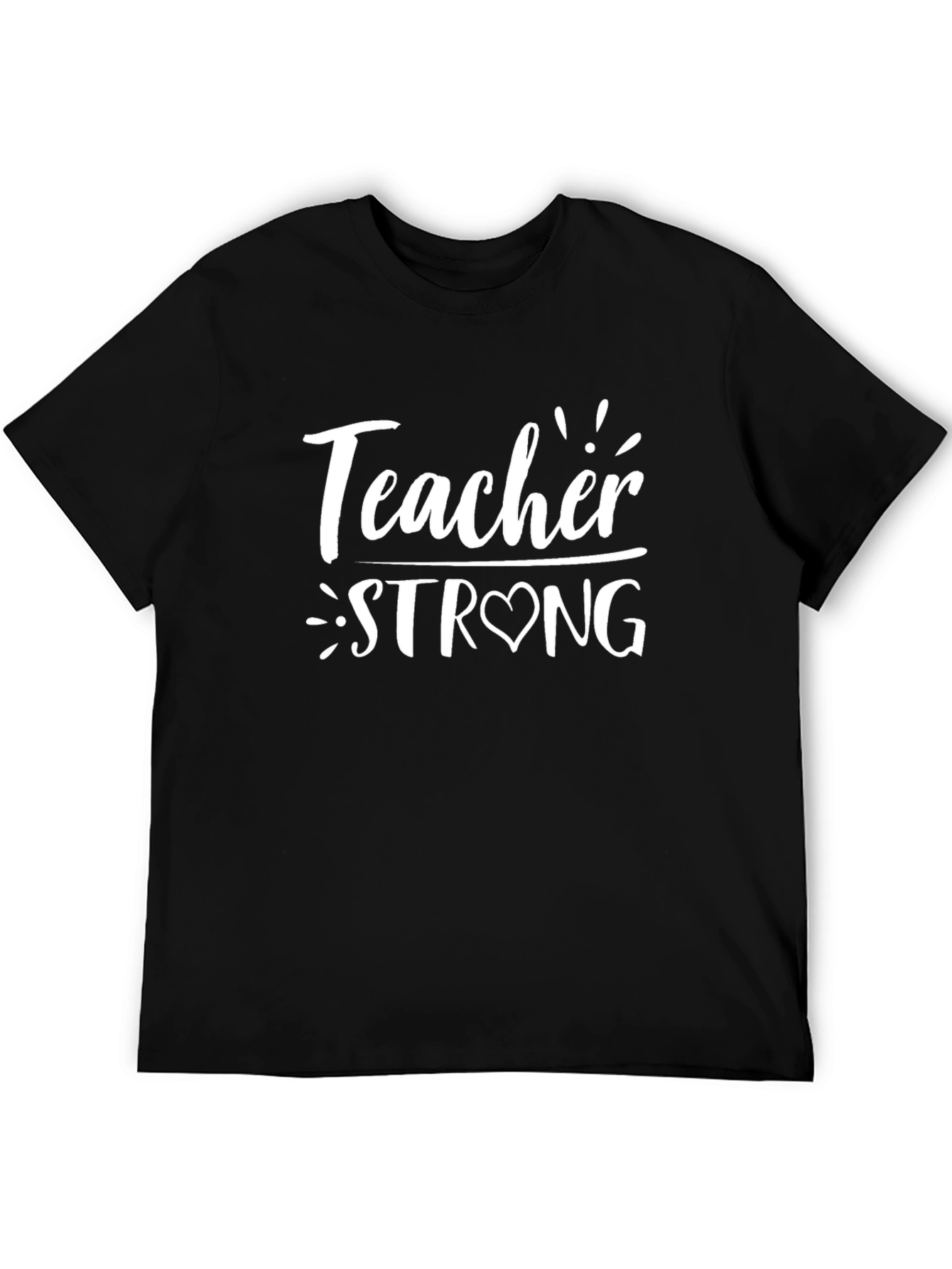 Teacher Strong Black T-Shirt