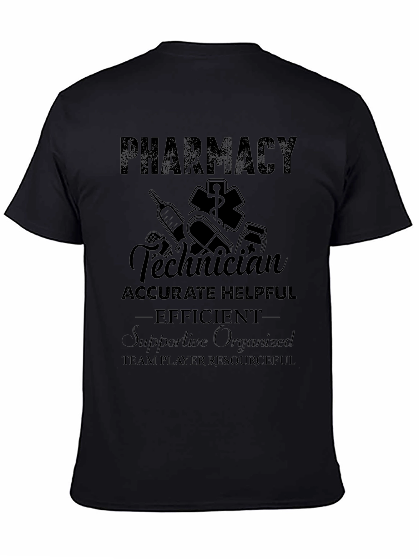 Pharmacy Technician T-Shirt - Professional & Resourceful