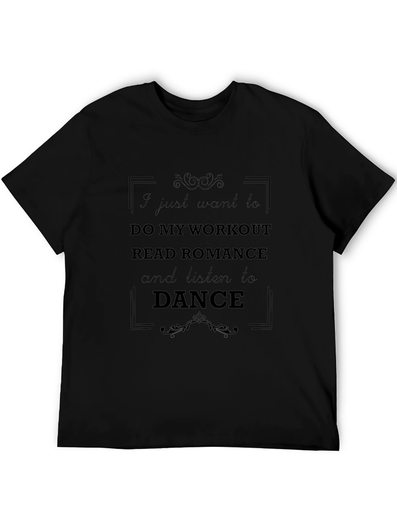 Workout Romance Dance Black Graphic Tee
