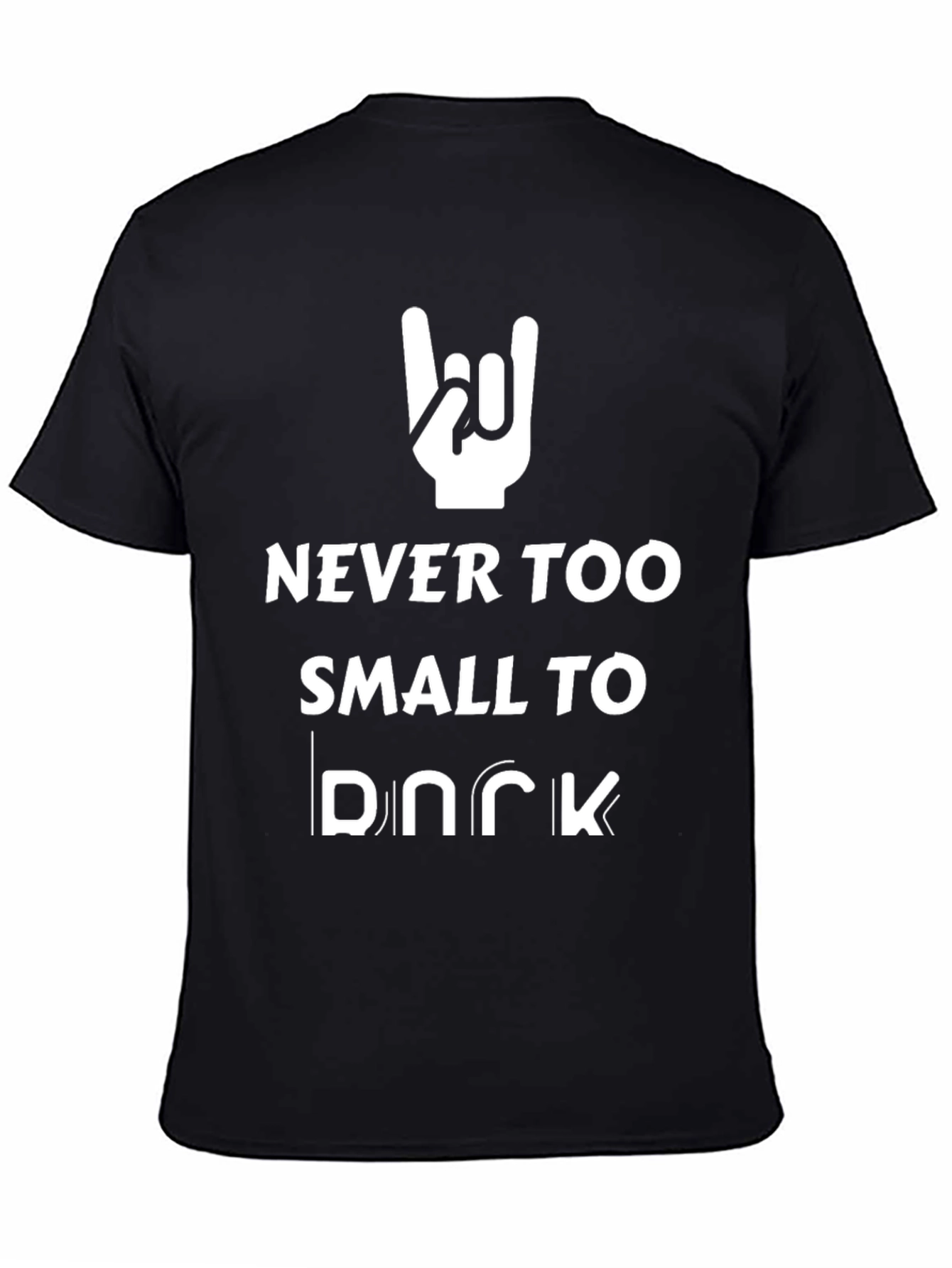 Never Too Small To Rock T-Shirt