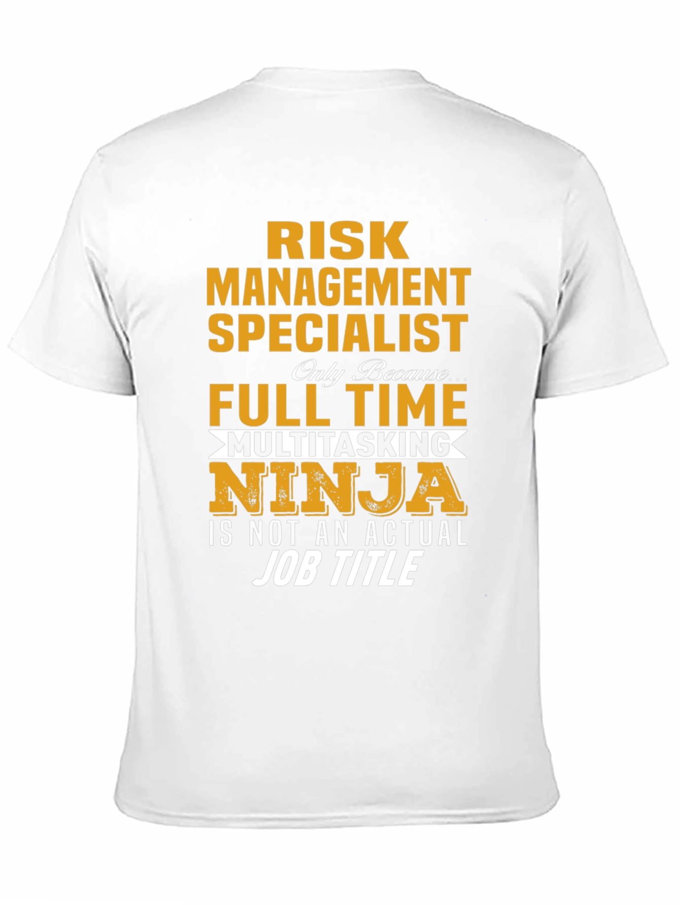 Risk Management Ninja T-Shirt