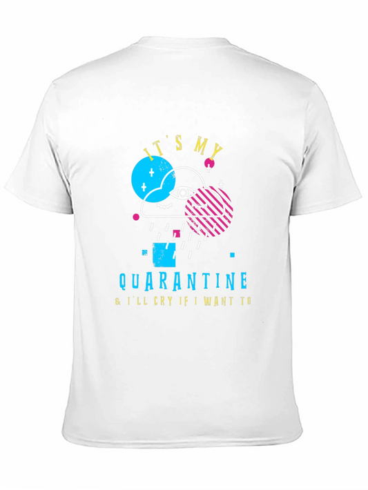 Quarantine Cloud Graphic T-Shirt - Its My Quarantine Tee