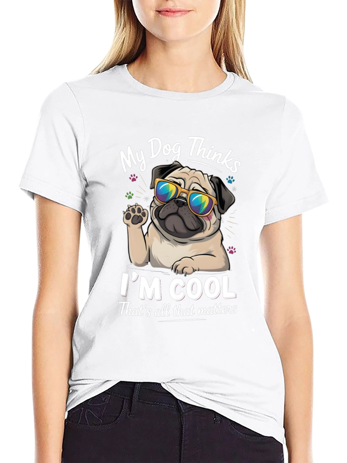 My Dog Thinks Im Cool Graphic Tee