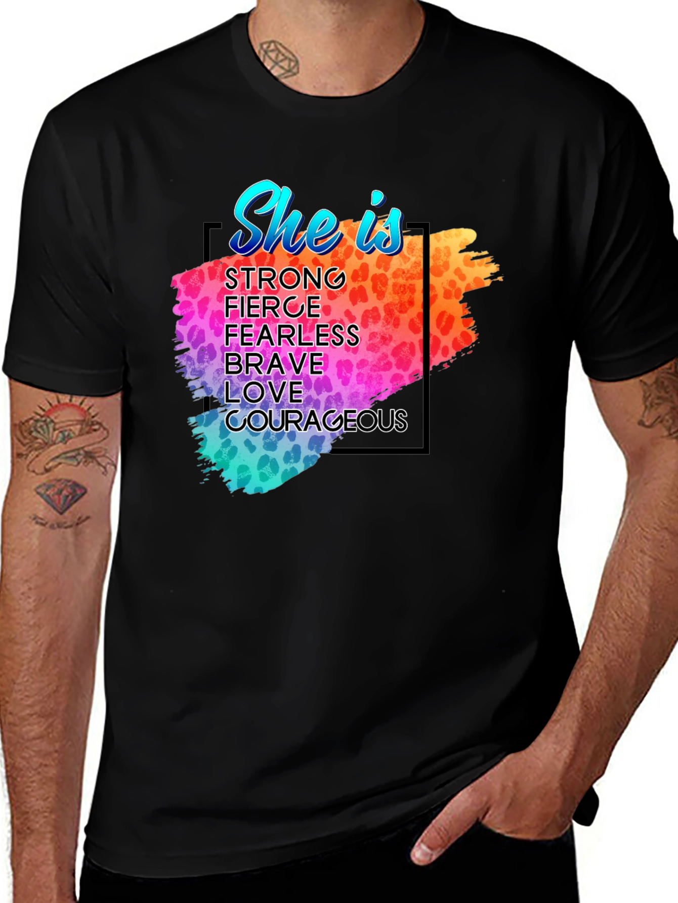 She Is T-Shirt - Strong Fierce Brave Courageous