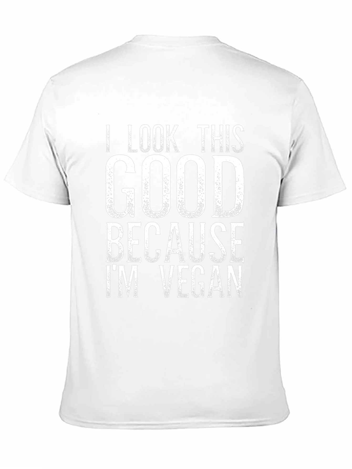 Vegan Lifestyle T-Shirt - I Look This Good