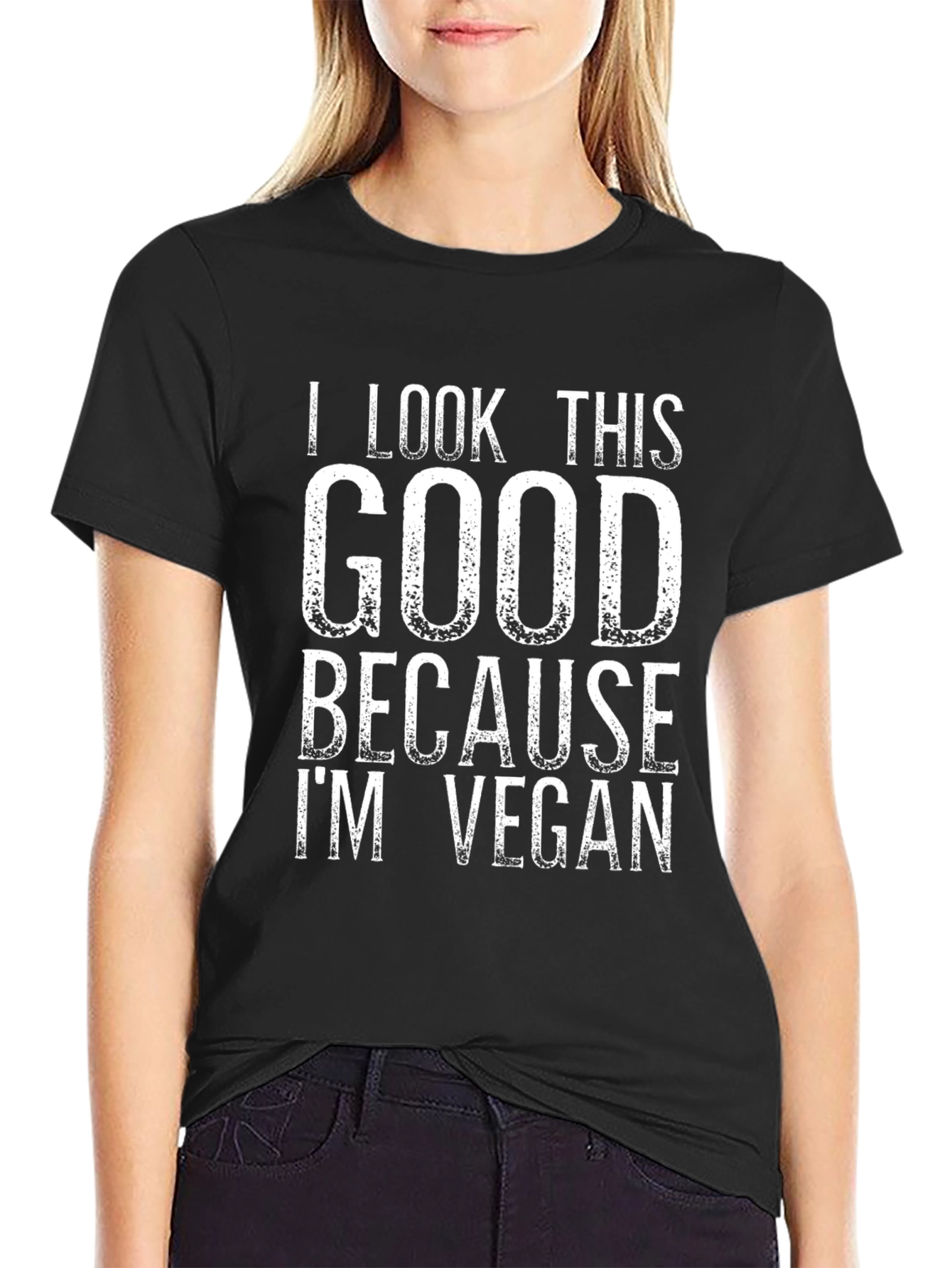 Vegan Lifestyle T-Shirt - I Look This Good