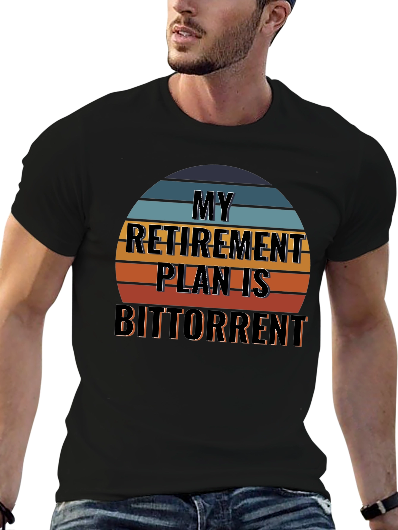 My Retirement Plan Is BitTorrent Black T-Shirt