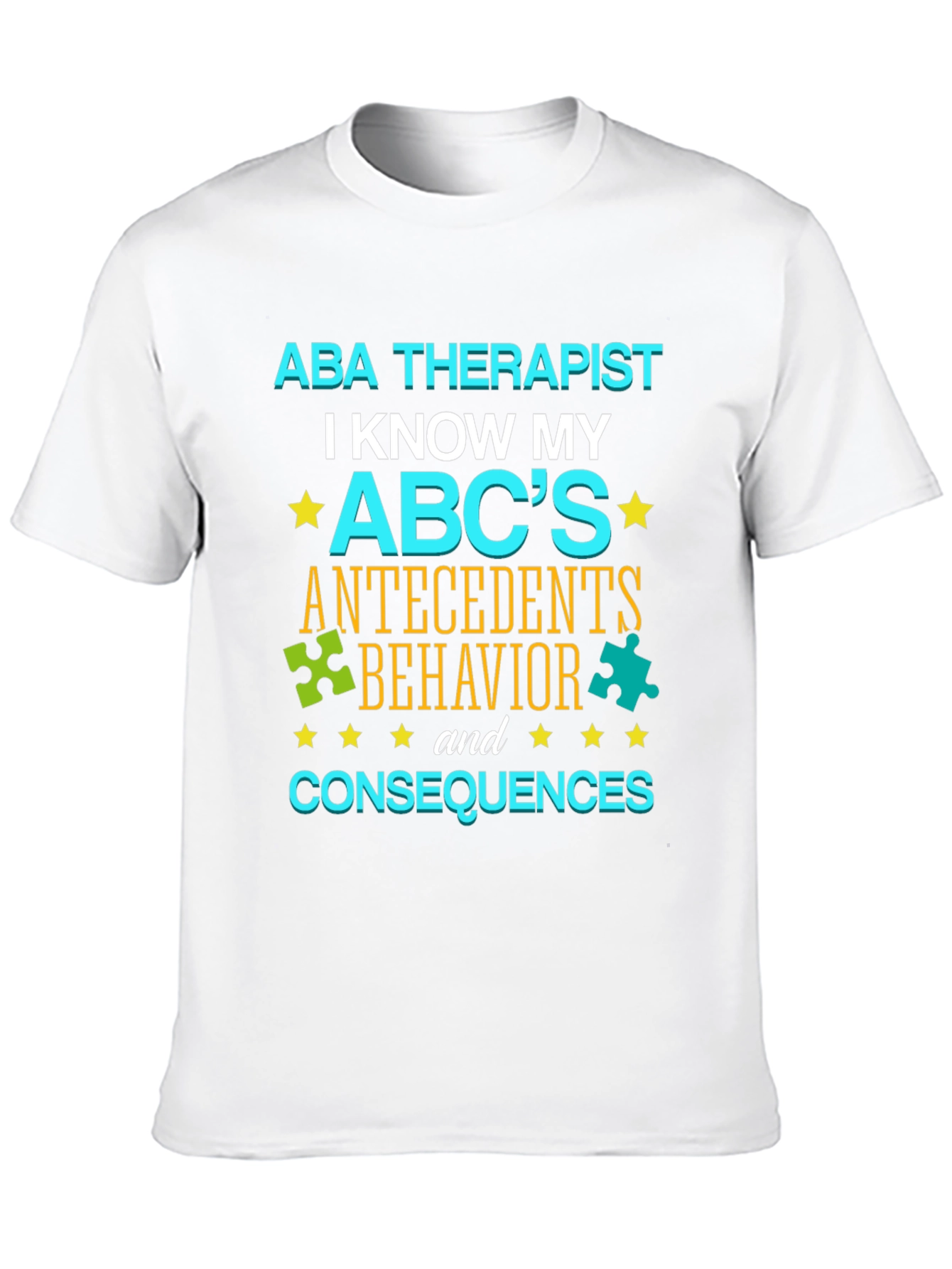 ABA Therapist ABCs T-Shirt - Autism Awareness