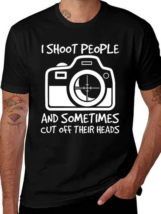 Photographer Humor T-Shirt - I Shoot People