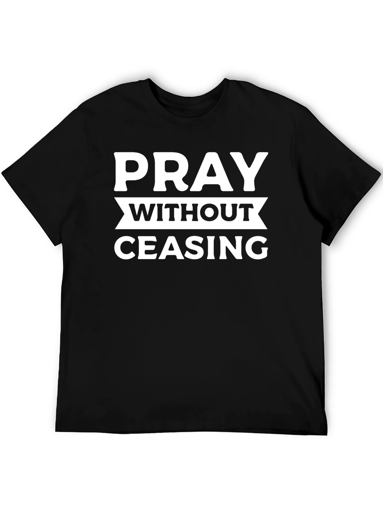 Pray Without Ceasing Black Tee
