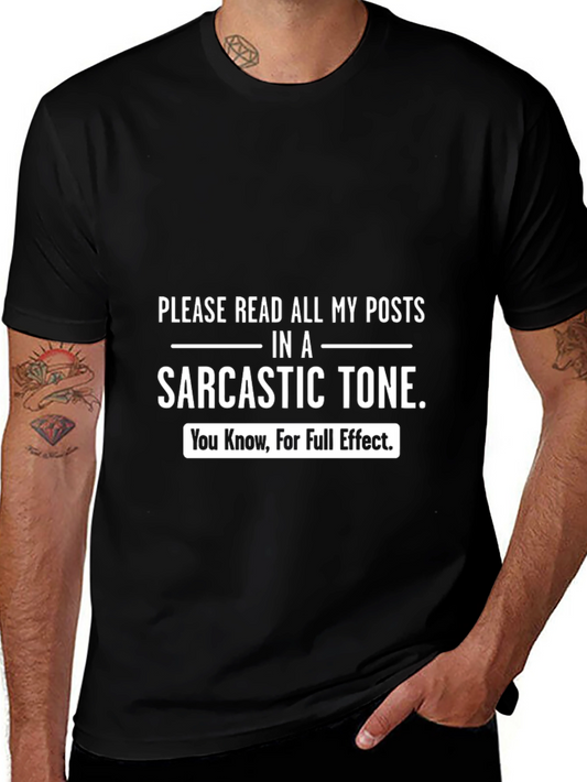 Sarcastic Tone T-Shirt - Funny Humor Tee